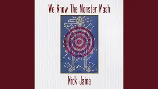 We Know The Monster Mash