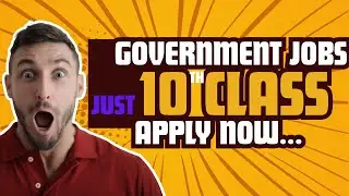 Best Government Jobs After 10th Pass | Complete Details ! by Prashanth