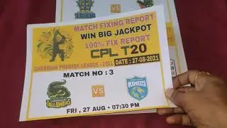 CPL 2021 Match Fixing || Jamaica VS Saint Lucia 3rd Match || Win Big Jackpot 100% Fix Report