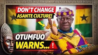 Otumfuo Osei Tutu II REJECTS Chieftaincy Act Amendment: 