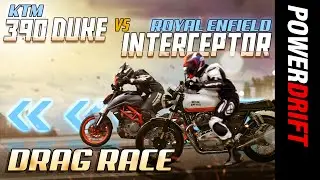 KTM 390 Duke против Royal Enfield Interceptor 650 | Drag Race | PowerDrift