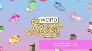 Word Laces - Levels 1-10 Walkthrough | Apple Arcade