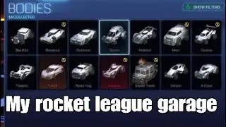 My rocket league garage