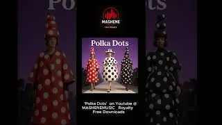 Polka Dots &mdash; MASHENE | #GlitchElectronica, #AvantGardeMusic, #PolkaDots #mashenemusic #tommymac
