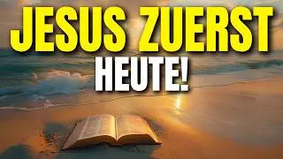 Beginne den Tag mit Christus im Herzen | Kraftvolles Morgengebet