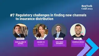 RegTech Conf 2023 - Regulatory challenges in finding new channels to insurance distribution
