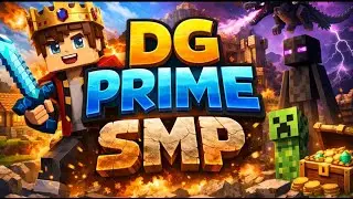 Minecraft SMP Live 🔥 Welcome to DG PRIME SMP #minecraft #live