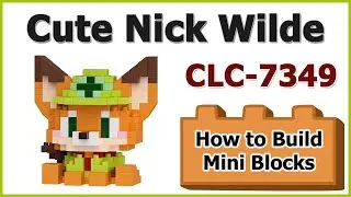How to Build Mini Blocks Nick Wilde CLC-7349 Review Instructions Specifications