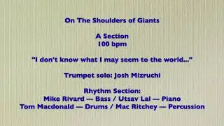 On The Shoulders of Giants: A Section 100 bpm, Josh Mizruchi, tpt