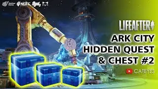 LifeAfter 🎁How to Complete New Quest & Open New Chest in Ark Plantation + Ark Research Institute