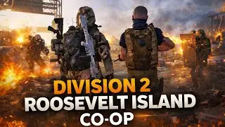 Tom Clancy's The Division 2 | Roosevelt Island Mission Co-Op Walkthrough