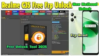 Realme C35 |RMX3511| Frp Unlock By TFT Free Tool | One Click Google Account Reset | 100% ✅Tasted
