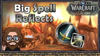 Big Spell Reflects in Season 2 Dragonflight!