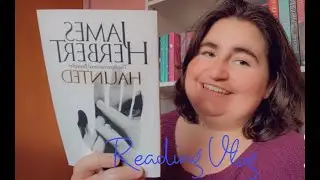 Reading Vlog Haunted 👻 by James Herbert And Review     #spookyreads #readingvlog #booktube