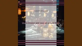 Chilled Wine, Dancing Fingers