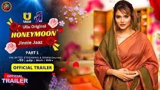 Honeymoon Official Trailer | Jinnie Jaaz | Day Upcoming Web Series | Daily App Update | On Ott