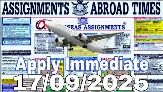 Assignment Abroad Times Today 17/9/2025 || jobs seekers for foreign countries ||
