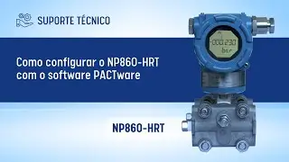 Como configurar o NP860-HRT com o software PACTWARE | Portugu&ecirc;s
