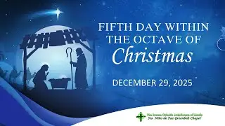 Sixth Day within the Octave of Christmas
