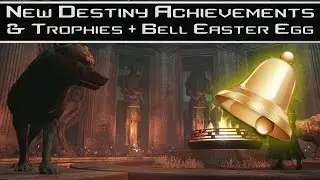 Destiny - NEW Rise Of Iron Achievements And Trophy's And SECRET Iron Bell Easter Egg