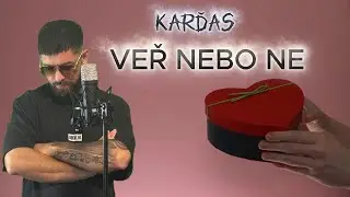 Karďas - Veř nebo ne 2025 (Official video)
