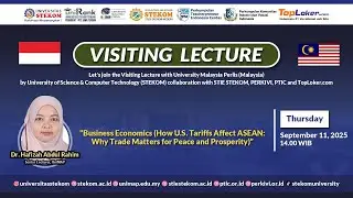 VL: Business Economics (How U.S. Tariffs Affect ASEAN: Why Trade Matters for Peace and Prosperity)