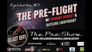 Blast Off! With Johnny Rocket & Raylene Lightheart   Ep  0   Pre Flight!