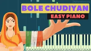 Bole Chudiyan Piano tutorial for Beginners - Kabhi Khushu Kabhie Gam | Easy Piano