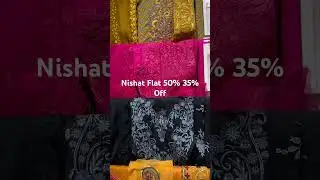 Nishat linen sale #midsummersale#gulbashravlogs