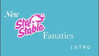 Star Stable Fanatics Intro