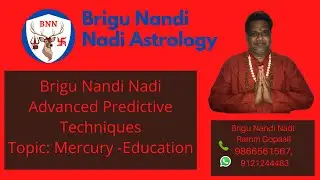 -B N N Advanced Principles by Ramm Gopaall Guruji . Topic : Education - Mercury