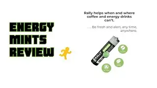 Rally Energy Mints Review