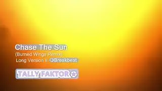 Chase The Sun (Burned Wings Remix) 2025