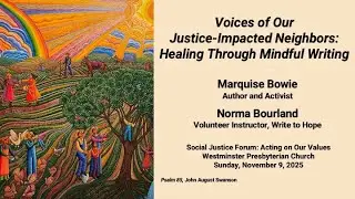 Social Justice Forum: Healing Through Mindful Writing