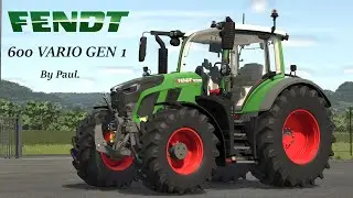 Farming Simulator 25 | Presentazione Fendt 600 Vario Gen1 By Paul.