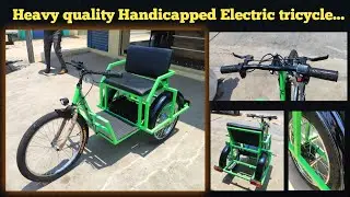 Heavy quality Handicapped Electric tricycle.....