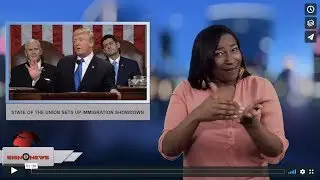 State of the Union sets up immigration showdown (ASL 1.31.18)