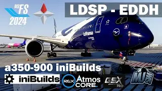 🔴 MSFS 2024 - SU 4 | LDSP / Split ✈ EDDH / Hamburg | A350-900 iniBuilds #mfs2024