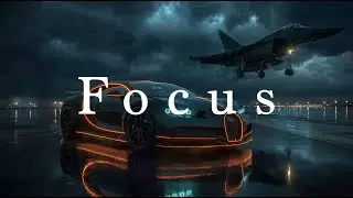 Deep Focus Music - Focus Music for Deep Work, Study & Productivity Sessions