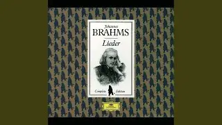 Brahms: Lieder und Ges&auml;nge (Daumer) , Op. 57: No. 7, Die Schnur, die Perl an Perle
