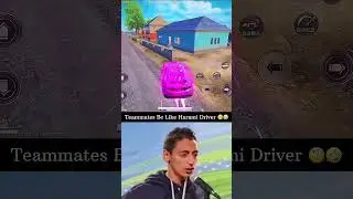Teammate Be Like Harami Driver 🧐🤣 #pubgmobile #pubg #bgmi