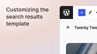 Customizing the search results template