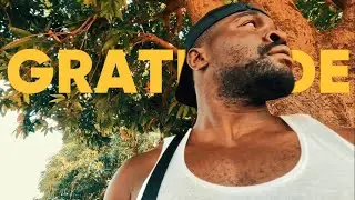 VLOG 6 of 1000 - GRATITUDE