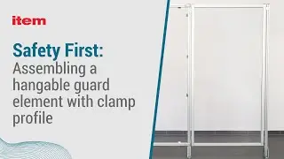 How-To: Building a fixed panel with clamp profile for item Guard 8