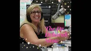 Dr Deborah Show with Peter Melnick