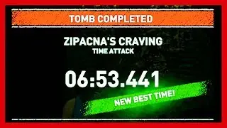 Zipacna's Craving | TIME Attack | Shadow of the Tomb Raider