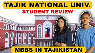 Student review of Tajik National University || MBBS in Tajikistan