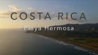 COSTA RICA - Playa Hermosa (Puntarenas) in 4K