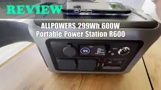ALLPOWERS R600 600W Portable Power Station Review 2025