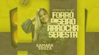 SAMARA SOUZA AO VIVO 2024   QUANDO TEM SENTIMENTO